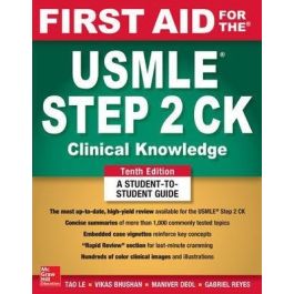 First Aid for the USMLE Step 2 CK, International Edition, 10th Edition