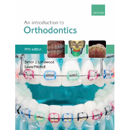 An Introduction to Orthodontics, 5th Edition