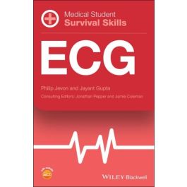 Medical Student Survival Skills: ECG, 1st Edition
