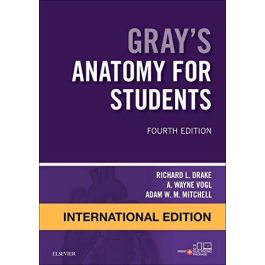 Gray's Anatomy for Students International Edition, 4th Edition