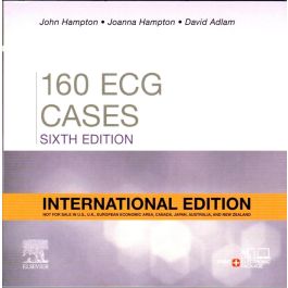 160 ECG Cases, International Edition, 6th Edition