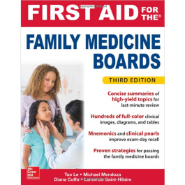 First Aid for the Family Medicine Boards, 3rd edition