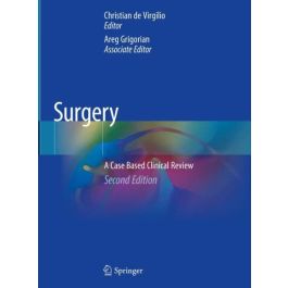 Surgery: A Case Based Clinical Review, 2nd edition