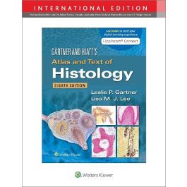 Gartner & Hiatt's Atlas and Text of Histology, 8th Edtion, International Edition