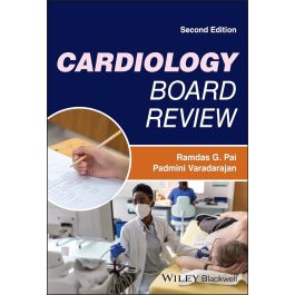 Cardiology Board Review, 2nd Edition