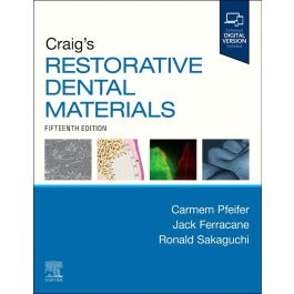 Craig's Restorative Dental Materials, 15th Edition