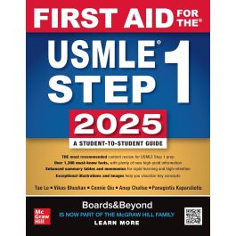 First Aid for the USMLE Step 1 2025 35th Edition, International Edition