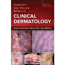 Fitzpatrick's Color Atlas and Synopsis of Clinical Dermatology, International Edition, 9th Edition