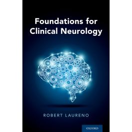 Foundations for Clinical Neurology