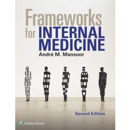 Frameworks for Internal Medicine, 2nd Edition