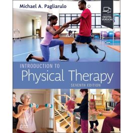 Introduction to Physical Therapy, 7th Edition