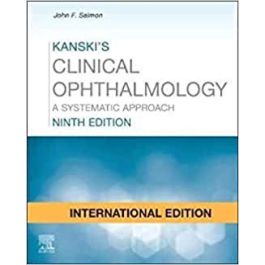 Kanski's Clinical Ophthalmology, 9th Edition, International Edition