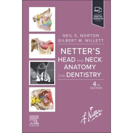 Netter's Head and Neck Anatomy for Dentistry (Netter Basic Science), 4th Edition