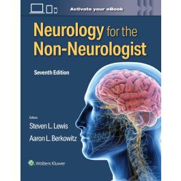  Neurology for the Non-Neurologist, Seventh edition