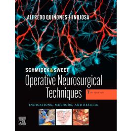Schmidek and Sweet: Operative Neurosurgical Techniques 2-Volume Set: : Indications, Methods and Results 7th Edition