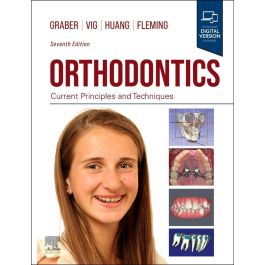 Orthodontics: Current Principles and Techniques, 7th Edition