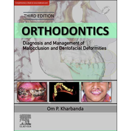 Orthodontics: Diagnosis of & Management of Malocclusion & Dentofacial Deformities, 3rd Edition