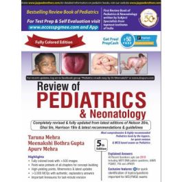 Review of Pediatrics & Neonatology, 5th Edition