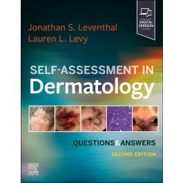Self-Assessment in Dermatology: Questions and Answers, 2nd Edition