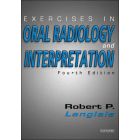 Excercises in Oral Radiology and Interpertation, 4tht Edition