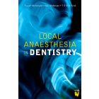 Local Anaesthesia in Dentistry, 7th Edition