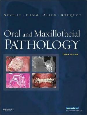 Oral and Maxillofacial Pathology, 3rd Edition