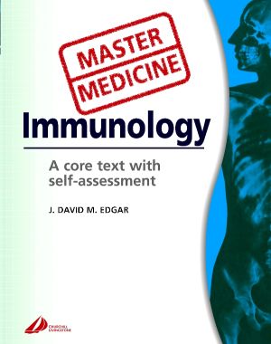 Master Medicine: Immunology: A Core Text with Self-Assessment