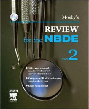 Mosby`s Review for the NBDE Part II