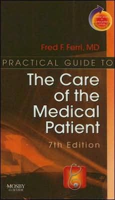 Practical Guide to the Care of the Medicine Patient, 7th Edition: With STUDENT CONSULT Online Access