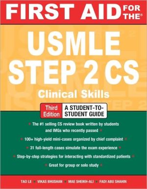 First Aid for the USMLE Step 2 CS, 3rd Edition