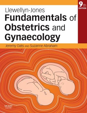 Llewellyn-Jones Fundamentals of Obstetrics and Gynaecology, International Edition, 9th Edition 
