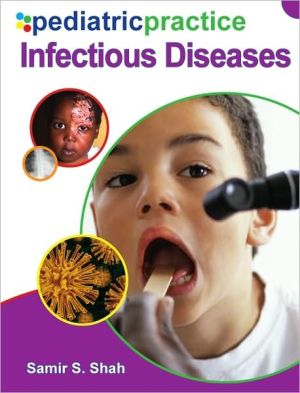 Pediatric Practice: Infectious Diseases, 1st Edition