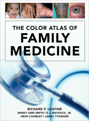 The Color Atlas of Family Medicine, 1st edition