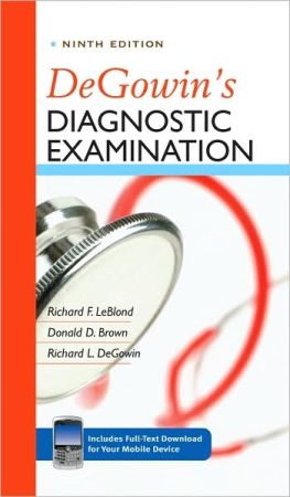 DeGowin's Diagnostic Exam, 9th edition