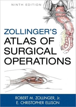Zollinger’s Atlas of Surgical Operations, 8th edition