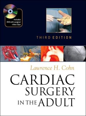 Cardiac Surgery in the Adult, 3rd edition