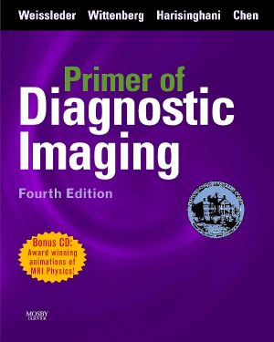 Primer of Diagnostic Imaging with CD-ROM, 4th Edition