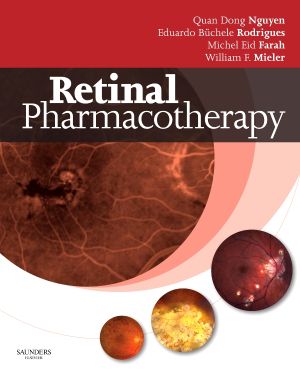 Retinal Pharmacotherapy, 1st edition