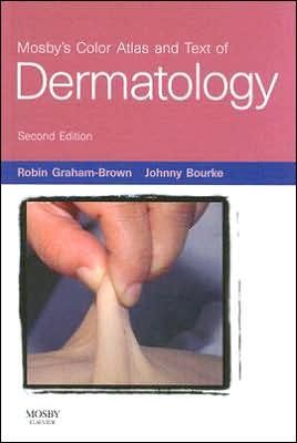 Mosby's Color Atlas and Text of Dermatology, 2nd Edition