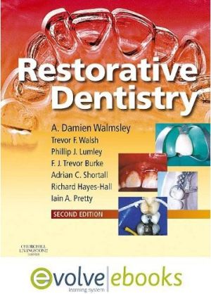 Restorative Dentistry Text and Evolve eBooks Package, 2nd Edition