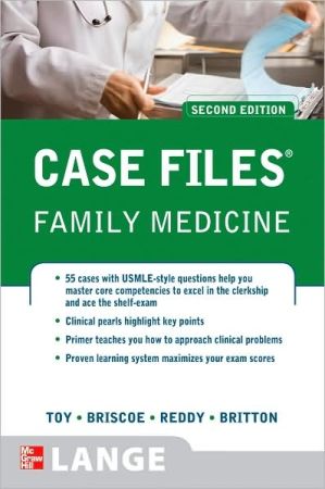 Case Files: Family Medicine, 2nd Edition