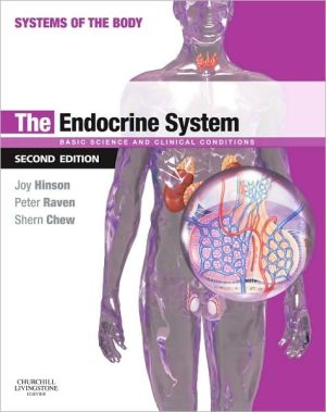 The Endocrine System: Systems of the Body Series, 2nd Edition