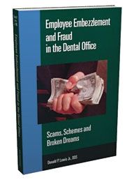 Employee Embezzlement & Fraud in Dental Office
