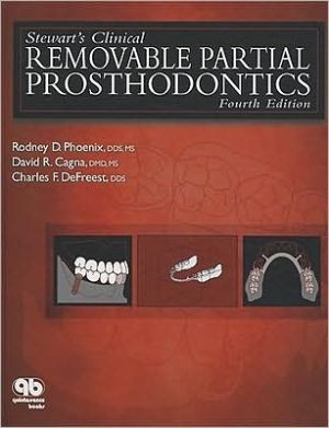 Stewart’s Clinical Removable Partial Prosthodontics, Fourth Edition