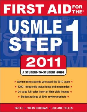 First Aid for the USMLE Step 1 2011 / Edition 21