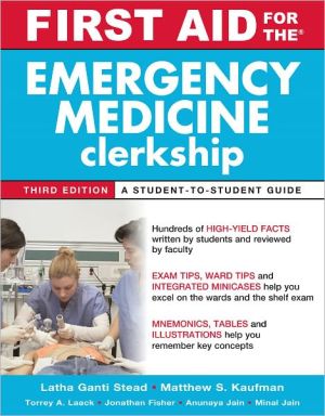 First Aid for the Emergency Medicine Clerkship, Third Edition
