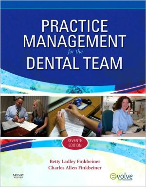 Practice Management for the Dental Team, 7th Edition