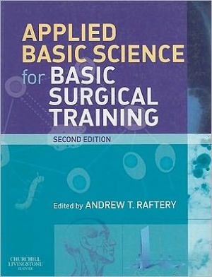 Applied Basic Science for Basic Surgical Training International Edition, 2nd Edition