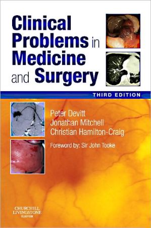Clinical Problems in Medicine and Surgery, 3rd Edition