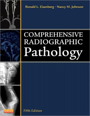 Comprehensive Radiographic Pathology / Edition 5